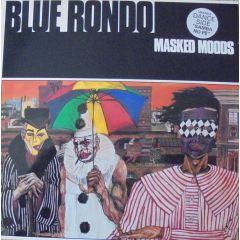 Blue Rondo - Blue Rondo - Masked Moods - Virgin