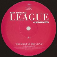 Human League - Human League - The Sound Of The Crowd (Remix) - Virgin