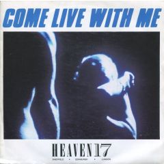 Heaven 17 - Heaven 17 - Come Live With Me - Virgin