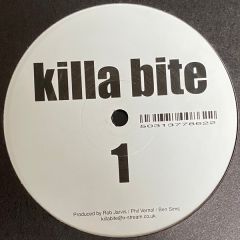 Ben Sims / Phil Vernol / Rob Jarvis - Ben Sims / Phil Vernol / Rob Jarvis - Killa Bite 1 - Killa Bite