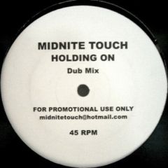 Midnite Touch - Midnite Touch - Holding On - White