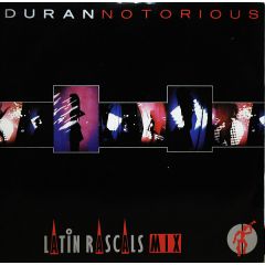 Duran Duran - Duran Duran - Notorious (Latin Rascals Mix) - EMI