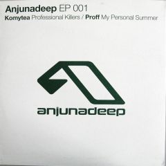 Komytea / Proff - Komytea / Proff - Professional Killers / My Personal Summer - Anjuna Deep