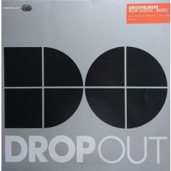 Groovelikers - Groovelikers - Now (Listen...Bass!) - Dropout