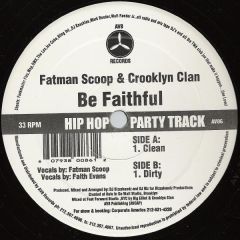 Fatman Scoop & Faith Evans - Fatman Scoop & Faith Evans - Be Faithful - AV8