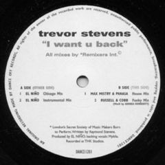 Trevor Stevens - Trevor Stevens - I Want U Back - Dance Off Rec