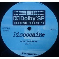 Discocaine - Discocaine - Dub Tropikana - Spectral