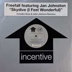Freefall Feat Jan Johnston - Freefall Feat Jan Johnston - Skydive (I Feel Wonderful) (Remix Pt2) - Incentive