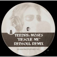 Teedra Moses / Mary J Blige - Teedra Moses / Mary J Blige - Rescue Me / Love It Or Hate It (Remixes) - White