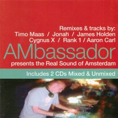 Ambassador Presents - Ambassador Presents - The Real Sound Of Amsterdam - Kickin