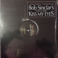 Bob Sinclar - Bob Sinclar - Tango (Kiss My Eyes) - Yellow Productions