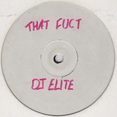 DJ Elite Vs Green Velvet - That Fuct Camera - White Met 2