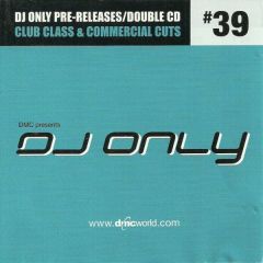 Dmc Presents - Dmc Presents - DJ Only 39 - DMC