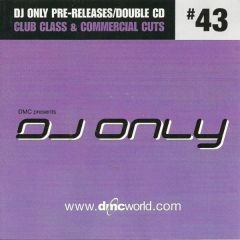 Dmc Presents - Dmc Presents - DJ Only 43 - DMC