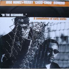 Jose Nunez & Harry Choo-Choo - Jose Nunez & Harry Choo-Choo - In The Beginning - Gossip
