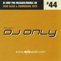 Dmc Presents - Dmc Presents - DJ Only 44 - DMC