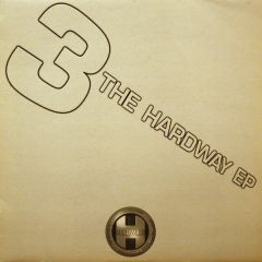 Renegade Hardware Present - Renegade Hardware Present - 3 The Hardway EP - Renegade Hardware