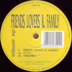 Friends Lovers And Family - Friends Lovers And Family - Tribute EP - Lush