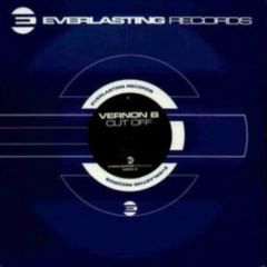 Vernon B. - Vernon B. - Cut Off - Everlasting Records