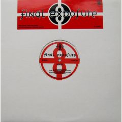 Final Exposure - Final Exposure - Vortex / Synergy 1 & 2 - Plus 8 Records