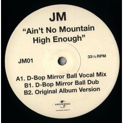 JM - JM - Ain't No Mountain High Enough - Universal