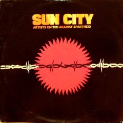 Artists United Against Apartheid - Artists United Against Apartheid - Sun City - Manhattan Records