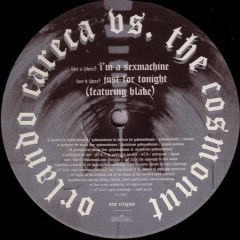 Orlando Careca Vs Cosmonut - Orlando Careca Vs Cosmonut - I'm A Sex Machime - New Religion