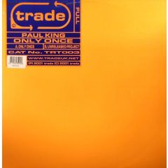 Paul King - Paul King - Only Once / Unreleased Project - Trade