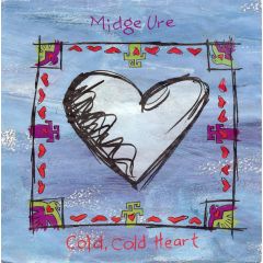 Midge Ure - Midge Ure - Cold, Cold Heart - Arista
