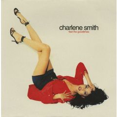 Charlene Smith - Charlene Smith - Feel The Goodtimes - 	China Records