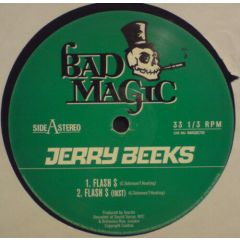 Jerry Beeks - Jerry Beeks - Flash $ - Bad Magic