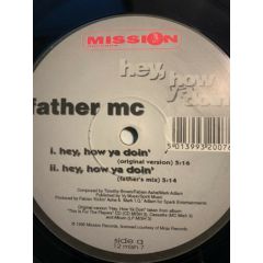 Father MC - Father MC - Hey, How Ya Doin' - Mission