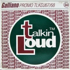 Galliano - Galliano - Long Time Gone - Talkin Loud