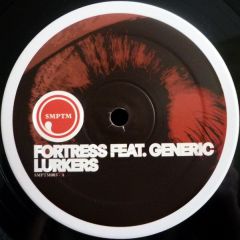 Fortress - Fortress - Lurkers - Symptom