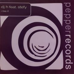 DJ H. Feat. Stefy - DJ H. Feat. Stefy - I Like It - Pepper