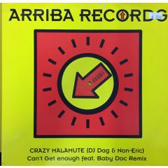 DJ Dag & Crazy Malamute - DJ Dag & Crazy Malamute - Can't Get Enough - Arriba