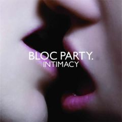 Bloc Party - Bloc Party - Intimacy - Wichita