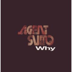 Agent Sumo - Agent Sumo - WHY - Virgin