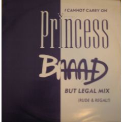 Princess - Princess - I Cannot Carry On - Polydor