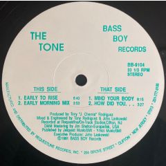 Tone - Tone - Early To Rise / Mind Your Body - Bass Boy