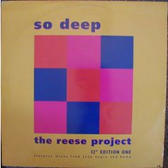 Reese Project - Reese Project - So Deep - Network