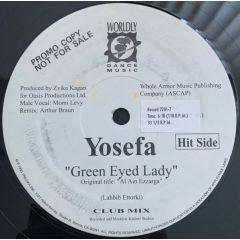 Yosefa - Yosefa - Green Eyed Lady / Sidi Hbibi - Worldly Dance Music