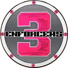 Reinforced Picture Disc - Reinforced Picture Disc - Enforcers Volume 3 - Reinforced