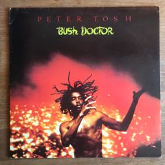 Peter Tosh - Peter Tosh - Bush Doctor - Rolling Stones Records