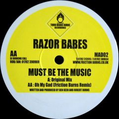Razor Babes - Razor Babes - Must Be The Music - Third Degree Burns