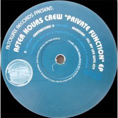 After Hours Crew - After Hours Crew - Private Functions EP - Altowax
