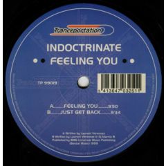Indoctrinate - Indoctrinate - Feeling You - Tranceportation