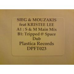 Sieg & Mouzakis Featuring Kriste Lee - Sieg & Mouzakis Featuring Kriste Lee - Body Takes Control - Plastica