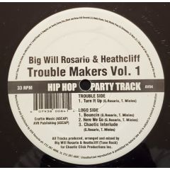 Big Will Rosario & Heathcliff - Big Will Rosario & Heathcliff - Trouble Makers Vol.1 - AV8 Records