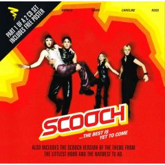 Scooch - Scooch - The Best Is Yet To Come - Accolade